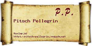 Pitsch Pellegrin névjegykártya